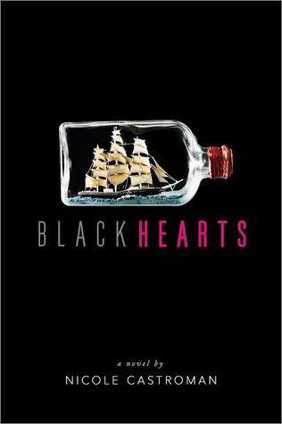 Blackhearts by Nicole Castroman 2016